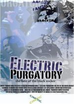 Watch Electric Purgatory: The Fate of the Black Rocker Watch123movies