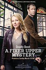 Watch Deadly Deed: A Fixer Upper Mystery Watch123movies