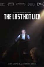 Watch The Last Hot Lick Watch123movies