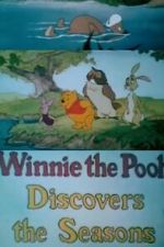 Watch Winnie the Pooh Discovers the Seasons (Short 1981) Watch123movies