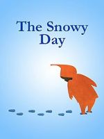 Watch The Snowy Day (Short 1965) Watch123movies