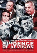 Watch Evidence of Revision: The Assassination of America Watch123movies