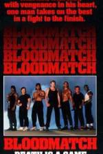 Watch Bloodmatch Watch123movies