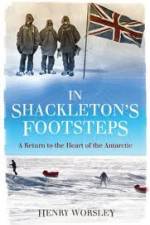 Watch In Shackleton's Footsteps Watch123movies