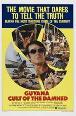 Watch Guyana: Cult of the Damned Watch123movies