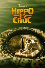 Watch Hippo vs Croc Watch123movies