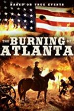 Watch The Burning of Atlanta Watch123movies