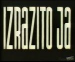 Watch Izrazito Ja Watch123movies
