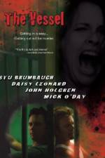 Watch The Vessel Watch123movies