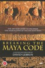 Watch Breaking the Maya Code Watch123movies