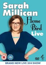 Watch Sarah Millican: Home Bird Live Watch123movies