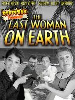 Watch RiffTrax Presents: Last Woman on Earth Watch123movies
