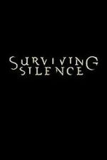 Watch Surviving Silence Watch123movies