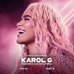 Watch Karol G: Tomorrow Will Be Beautiful Watch123movies