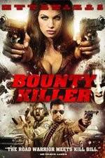Watch Bounty Killer Watch123movies