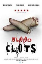 Watch Blood Clots Watch123movies