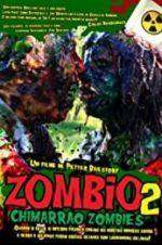 Watch Zombio 2: Chimarrão Zombies Watch123movies