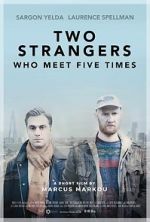 Watch Two Strangers Who Meet Five Times (Short 2017) Watch123movies