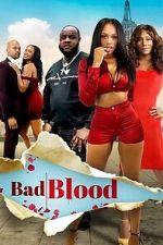 Watch Bad Blood Watch123movies