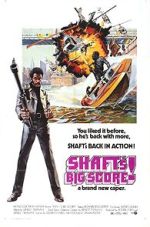 Watch Shaft's Big Score! Watch123movies