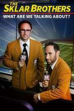 Watch Sklar Brothers Whatarewetalkinbout Watch123movies