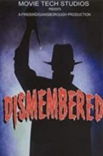 Watch Dismembered Watch123movies
