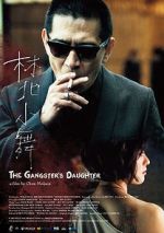 Watch The Gangster\'s Daughter Watch123movies