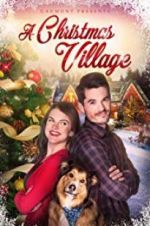 Watch A Christmas Village Watch123movies