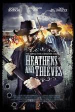 Watch Heathens and Thieves Watch123movies