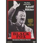 Watch Black Fox: The True Story of Adolf Hitler Watch123movies