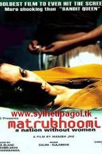 Watch Matrubhoomi A Nation Without Women Watch123movies