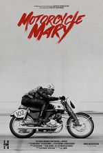 Watch Motorcycle Mary (Short 2024) Watch123movies
