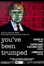 Watch You've Been Trumped Watch123movies