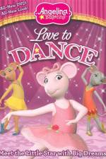 Watch Angelina Ballerina: Love To Dance Watch123movies