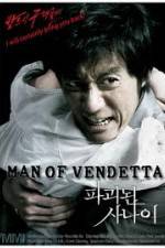 Watch Man of Vendetta Watch123movies
