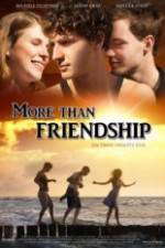 Watch More Than Friendship Watch123movies