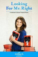 Watch Looking for Mr. Right Watch123movies