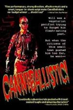 Watch CanniBallistic! Watch123movies