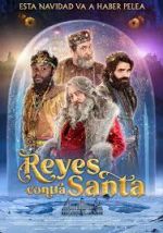 Watch Reyes contra Santa Watch123movies