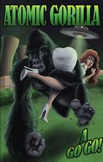 Watch Atomic Gorilla A Go Go Watch123movies