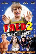 Watch Fred 2: Night of the Living Fred Watch123movies