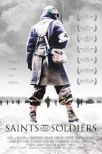 Watch Saints and Soldiers Watch123movies