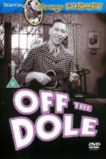 Watch Off the Dole Watch123movies