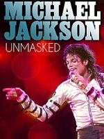 Watch Michael Jackson Unmasked Watch123movies