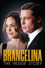 Watch Brangelina: The Inside Story Watch123movies
