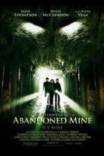 Watch Abandoned Mine Watch123movies