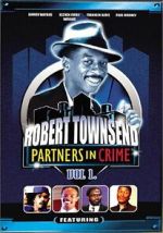 Watch Robert Townsend: Partners in Crime: Vol. 1 Watch123movies