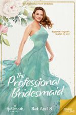 Watch The Professional Bridesmaid Watch123movies