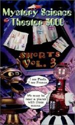 Watch Mystery Science Theater 3000: Shorts Volume 3 Watch123movies