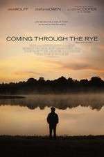 Watch Coming Through the Rye Watch123movies